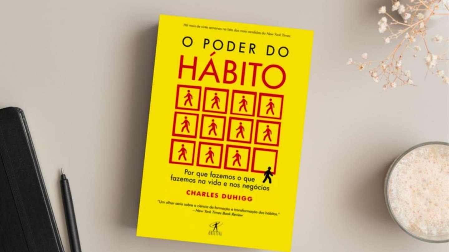 Poder do hábito: como organizar sua rotina de liderança e tomar decisões melhores